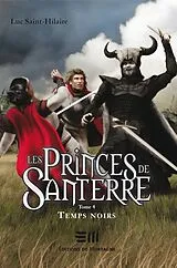 E-Book (epub) Temps noirs von Saint-Hilaire Luc Saint-Hilaire