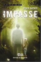 E-Book (epub) Impasse von Gaydos Sylvie Gaydos