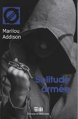 PDF Solitude armée von Marilou Addison
