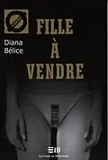 E-Book (pdf) Fille à vendre von Diana Belice
