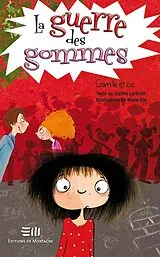 E-Book (epub) La guerre des gommes von Laroche Sophie Laroche