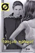 PDF Garçon manqué von Samuel Champagne