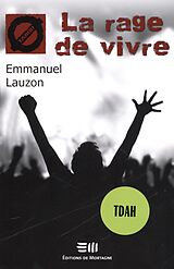 eBook (epub) La rage de vivre de Lauzon Emmanuel Lauzon