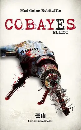E-Book (pdf) Elliot von Madeleine Robitaille