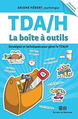 eBook (epub) TDA/H La boite a outils de Hebert Ariane Hebert