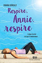 eBook (pdf) Respire, Annie, respire de Miranda Kennealy