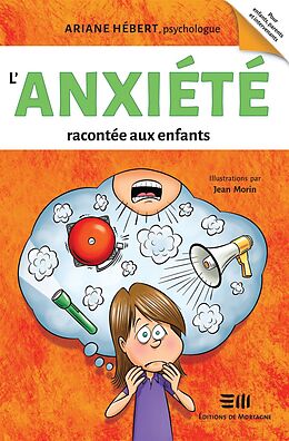E-Book (epub) L'anxiete racontee aux enfants von Hebert Ariane Hebert