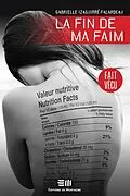 E-Book (pdf) La fin de ma faim von Gabrielle Izaguirre-Falardeau