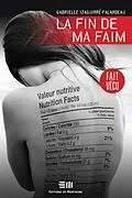 E-Book (epub) La fin de ma faim von Izaguirre-Falardeau Gabrielle Izaguirre-Falardeau