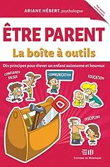 E-Book (pdf) Être parent - La boîte à outils von Ariane Hebert