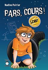 eBook (epub) Pars, cours ! Lenny de Poirier Nadine Poirier