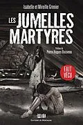 E-Book (pdf) Les jumelles martyres von Isabelle Grenier