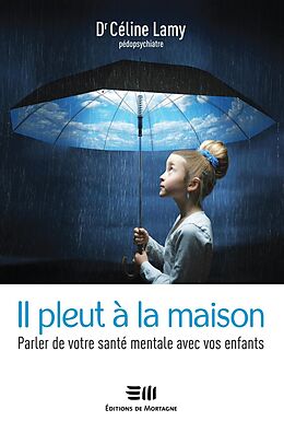 eBook (pdf) Il pleut à la maison de Celine Lamy