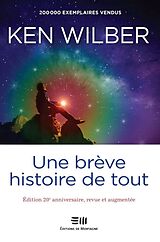 E-Book (epub) Une breve histoire de tout von Wilber Ken Wilber