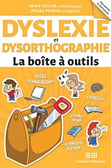 eBook (epub) Dyslexie et dysorthographie - La boite a outils de Poirier Priska Poirier
