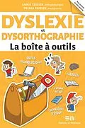 E-Book (epub) Dyslexie et dysorthographie - La boite a outils von Poirier Priska Poirier