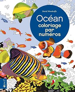 Broché Océan : coloriage par numéros de David Woodroffe