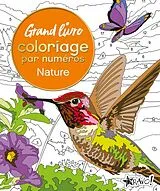 Broschiert Grand livre de coloriage par numéros : nature von David Woodroffe