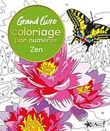 Broschiert Grand livre de coloriage par numéros : zen von David Woodroffe