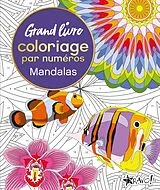 Broschiert Grand livre de coloriage par numéros : mandalas von David Woodroffe