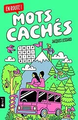 Broschiert En Route ! - Mots Caches von Jacques Lessard