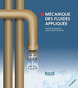 eBook (epub) Mécanique des fluides appliquée, 2e édition de Beaudry Jean-Paul Beaudry, Rolland Jean-Claude Rolland