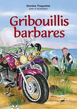 E-Book (epub) Gribouillis barbares von Paquette Denise Paquette