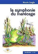 E-Book (epub) La symphonie du marecage von Daigle Nicole Daigle