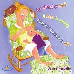 E-Book (epub) On attend un bebe / A baby is coming / Estamos esperando un bebe von Marguerite Maillet
