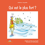 eBook (epub) Qui est le plus fort? de Ancelet Barry Jean Ancelet