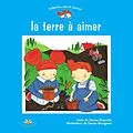 E-Book (epub) La terre a aimer von Paquette Denise Paquette