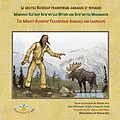 E-Book (epub) Le maitre Glooscap transforme animaux et paysages / Mawiknat Klu'skap Sa'se'wo'laji Wi'sik Aqq Sa'se'wa'too Maqamikew / The Mighty Glooscap Transforms Animals and Landscape von Roy Rejean Roy
