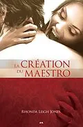 ePUB La creation du maestro von Leigh Jones Rhonda Leigh Jones