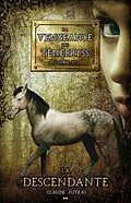 E-Book (epub) La descendante von Jutras Claude Jutras