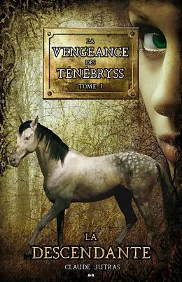E-Book (epub) La descendante von Jutras Claude Jutras