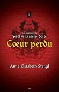 E-Book (epub) Coeur perdu von Stengl Anne Elisabeth Stengl
