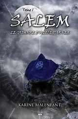 E-Book (epub) Le grimoire d'Alice Parker von Malenfant Karine Malenfant