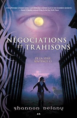 eBook (epub) Negociations et trahisons de Delany Shannon Delany