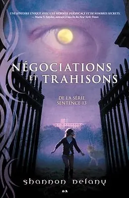 E-Book (epub) Negociations et trahisons von Delany Shannon Delany