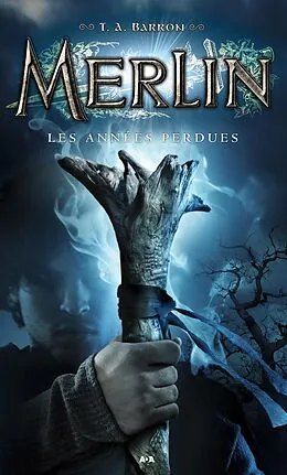 E-Book (epub) Les années perdues von Barron T. A. Barron