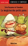 E-Book (pdf) Le magicien des petits pains von Nicole Testa