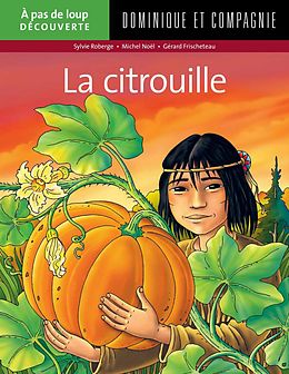 eBook (pdf) La citrouille de Sylvie Roberge, Michel Noël