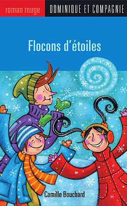 E-Book (pdf) Flocons d'etoiles von Camille Bouchard