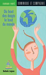 E-Book (pdf) Du bout des doigts le bout du monde von Nathalie Loignon