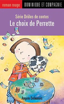 E-Book (pdf) Le choix de Perrette von Angèle Delaunois