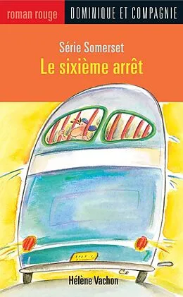 E-Book (pdf) Le sixième arrêt von Vachon Helene Vachon