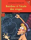 E-Book (pdf) Bambou a l'ecole des singes von Lucie Papineau