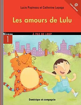 E-Book (pdf) Les amours de Lulu von Lucie Papineau