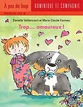 E-Book (pdf) Trop... amoureux ! von Danielle Vaillancourt