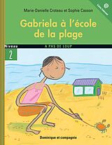 eBook (pdf) Gabriela à l'école de la plage de Croteau Marie-Danielle Croteau